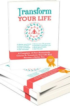 Transform Your Life