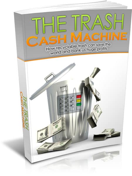 Trash Cash Machine digital guide cover showing recycling profits and PLR resell rights
