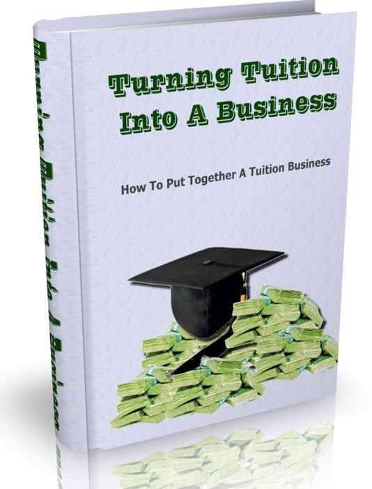 Turning Tuition Into A Business digital guide cover with PLR MRR resell rights