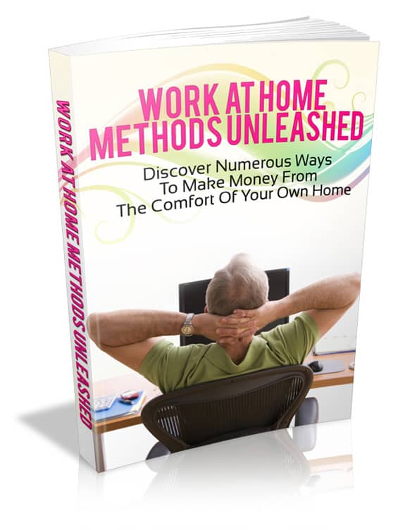 Work At Home Methods Unleashed digital ebook with PLR resell rights for home business success