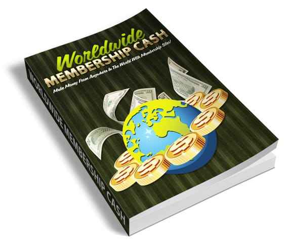 Worldwide Membership Cash membership site building guide with PLR and MRR rights for digital download