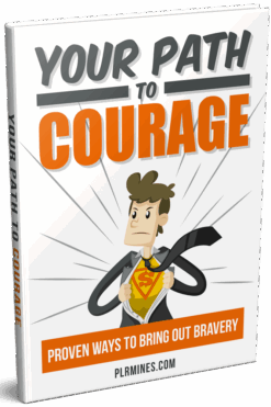Your Path to Courage